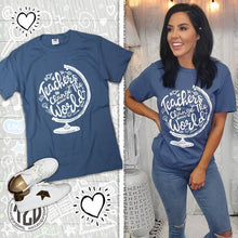 Load image into Gallery viewer, Teachers Change the World T-Shirt