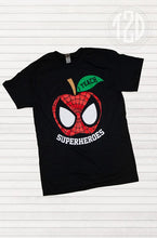 Load image into Gallery viewer, I Teach Superheroes Teacher T-Shirt