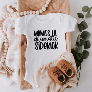 Mama's Lil Dramatic Sidekick Baby Onesie