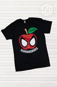 I Teach Superheroes Teacher T-Shirt